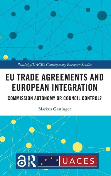 Produktbild: EU Trade Agreements and European Integration