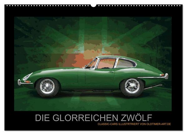 Produktbild: DIE GLORREICHEN ZW&Ouml;LF (Wandkalender 2026 DIN A2 quer), CALVENDO Monatskalender