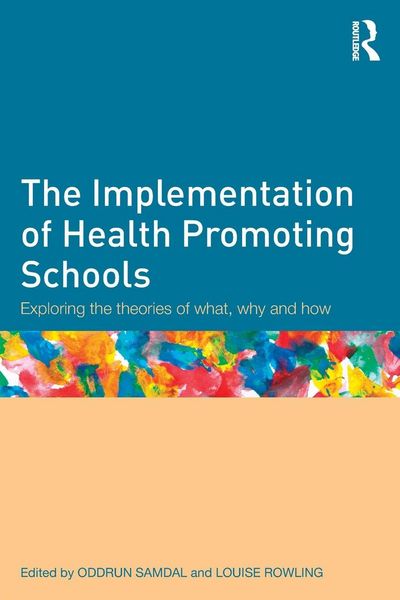Produktbild: The Implementation of Health Promoting Schools