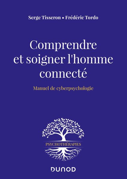 Produktbild: Comprendre et soigner l'homme connect&eacute;