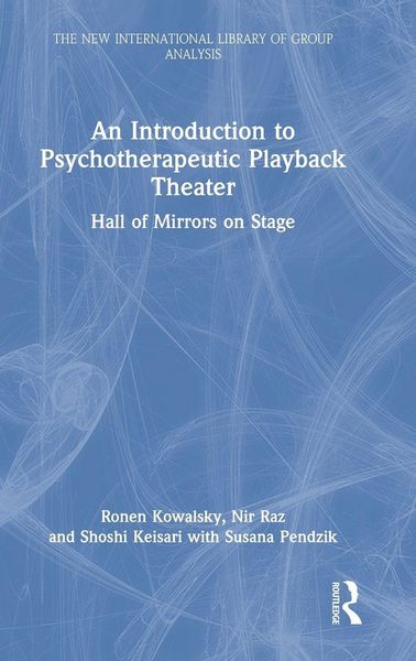 Produktbild: An Introduction to Psychotherapeutic Playback Theater