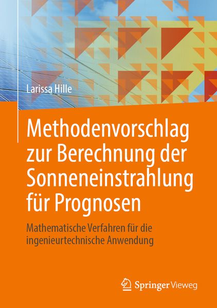 Produktbild: Methodenvorschlag zur Berechnung der Sonneneinstrahlung f&uuml;r Prognosen
