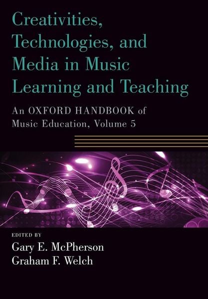 Produktbild: Creativities, Technologies, and Media in Music Learning and Teaching