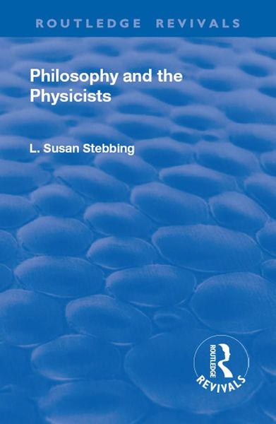 Produktbild: Revival: Philosophy and the Physicists (1937)