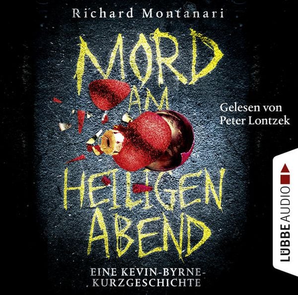 Produktbild: Mord am Heiligen Abend - Eine Kevin-Byrne-Kurzgeschichte