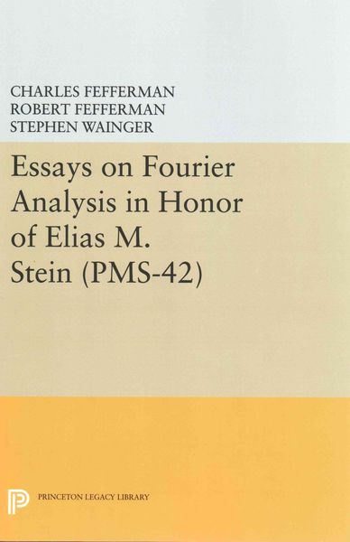 Produktbild: Essays on Fourier Analysis in Honor of Elias M. Stein