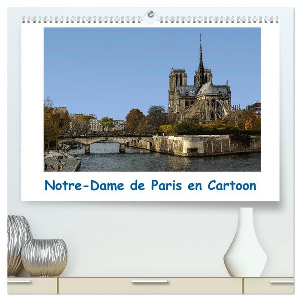 Produktbild: Notre-Dame de Paris en Cartoon (Calendrier mural 2026 DIN A2 vertical) calendrier de bureau