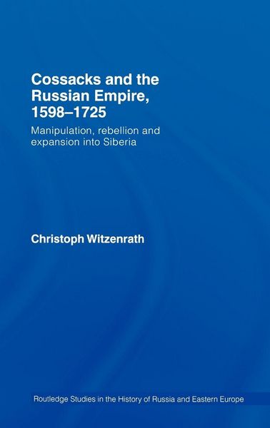 Produktbild: Cossacks and the Russian Empire, 1598-1725