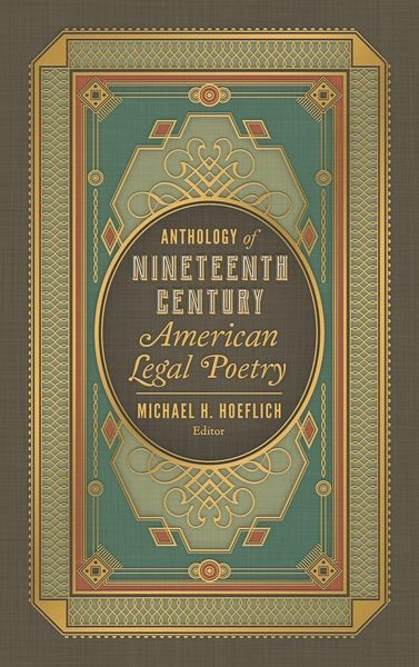 Produktbild: Anthology of Nineteenth Century American Legal Poetry