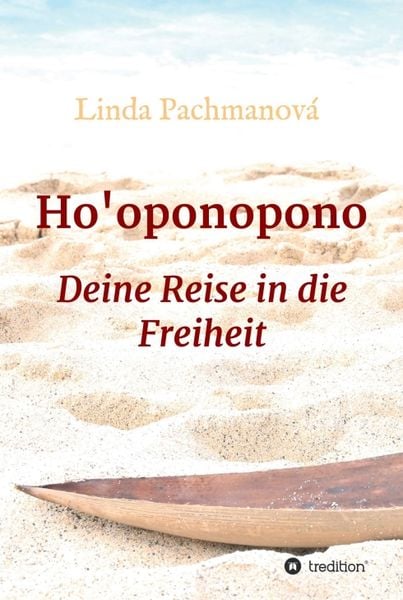 Produktbild: Ho'oponopono, Konfliktl&ouml;sung leicht gemacht, Vergebung, Pers&ouml;nlichkeitsentwicklung, Selbsterfahrung, Ratgeber