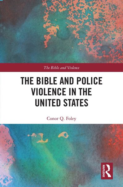 Produktbild: The Bible and Police Violence in the United States