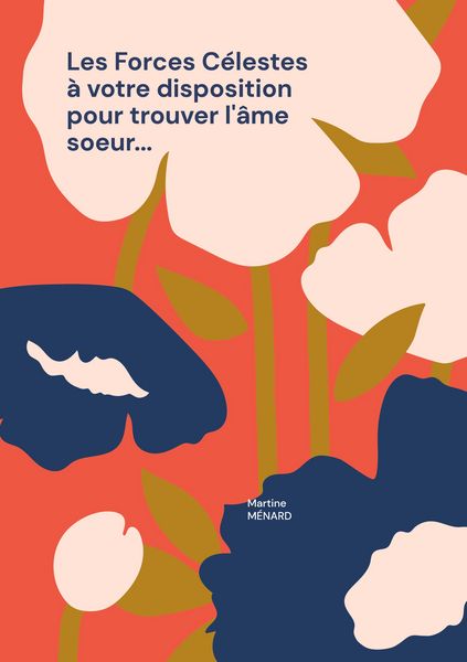 Produktbild: Les Forces C&eacute;lestes &agrave; votre disposition pour trouver l'&acirc;me soeur...
