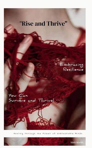 Produktbild: Rise And Thrive: Healing Through the Power of Unbreakable Minds