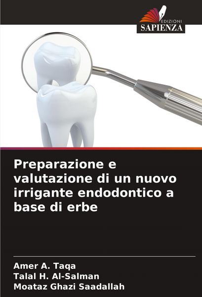 Produktbild: Preparazione e valutazione di un nuovo irrigante endodontico a base di erbe