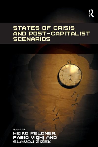 Produktbild: States of Crisis and Post-Capitalist Scenarios