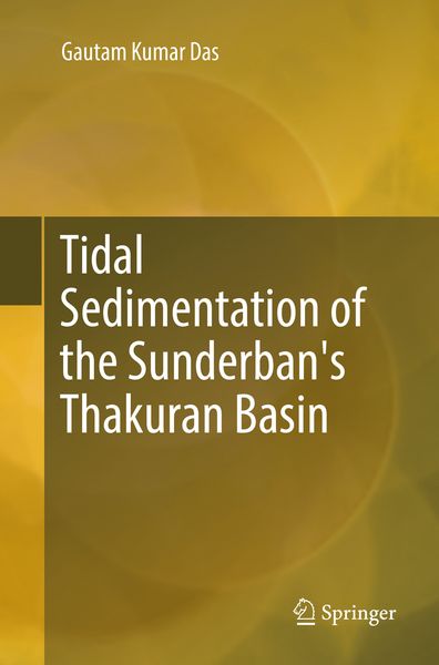 Produktbild: Tidal Sedimentation of the Sunderban's Thakuran Basin