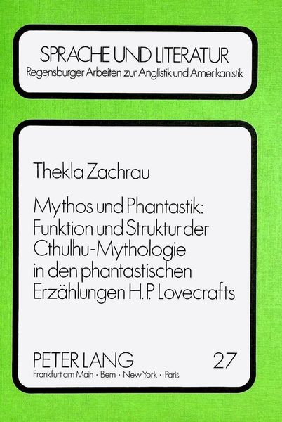 Produktbild: Mythos und Phantastik: Funktion und Struktur der Cthulhu-Mythologie in den Phantastischen Erz&auml;hlungen H.P. Lovecrafts