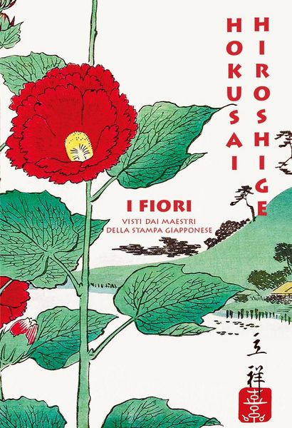 Produktbild: I fiori visti dai maestri della stampa giapponese