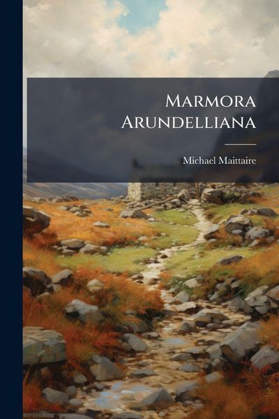 Produktbild: Marmora Arundelliana