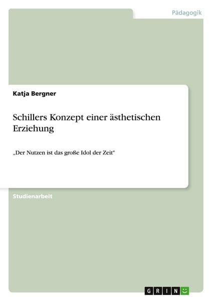 Produktbild: Schillers Konzept einer &auml;sthetischen Erziehung