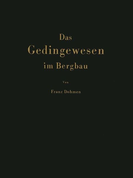 Produktbild: Das Gedingewesen im Bergbau