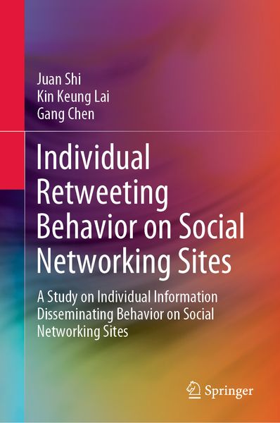 Produktbild: Individual Retweeting Behavior on Social Networking Sites