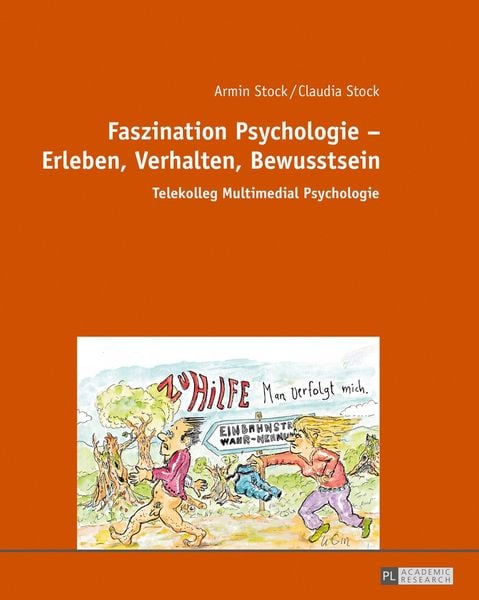 Faszination Psychologie – Erleben, Verhalten, Bewusstsein, Taschenbuch von Armin Stock,Claudia Stock, Peter Lang GmbH, Internationaler Verlag der