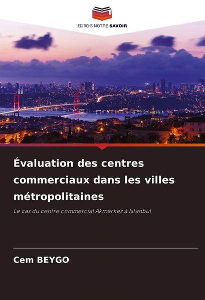 Produktbild: &Eacute;valuation des centres commerciaux dans les villes m&eacute;tropolitaines