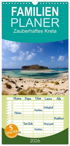 Familienplaner 2026 - Zauberhaftes Kreta mit 5 Spalten (Wandkalender, 21 x 45 cm) CALVENDO