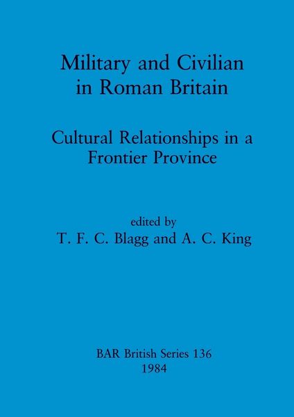 Produktbild: Military and Civilian in Roman Britain