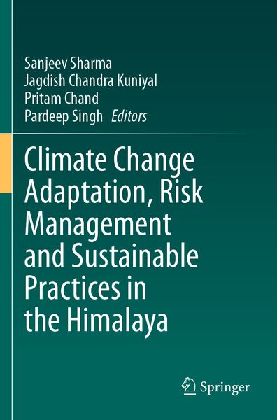 Produktbild: Climate Change Adaptation, Risk Management and Sustainable Practices in the Himalaya