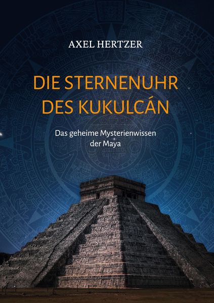 Produktbild: Die Sternenuhr des Kukulcan