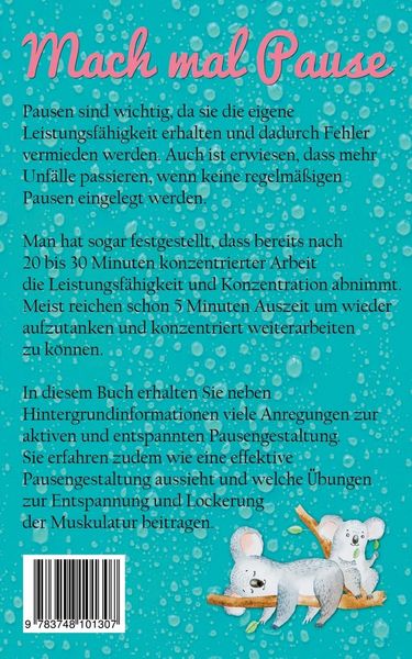 Produktbild: Mach mal Pause - Tipps gegen den allt&auml;glichen B&uuml;rowahnsinn