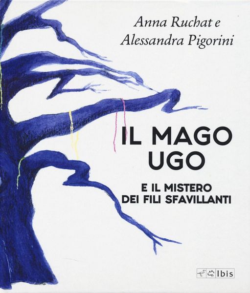 Produktbild: Il mago Ugo e il mistero dei fili sfavillanti