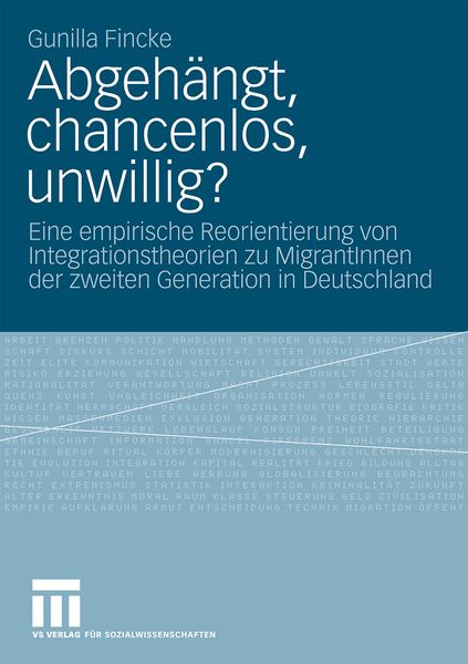 Abgehängt, chancenlos, unwillig?, Taschenbuch von Gunilla Fincke, VS Verlag für Sozialwissenschaften, 9783531164991