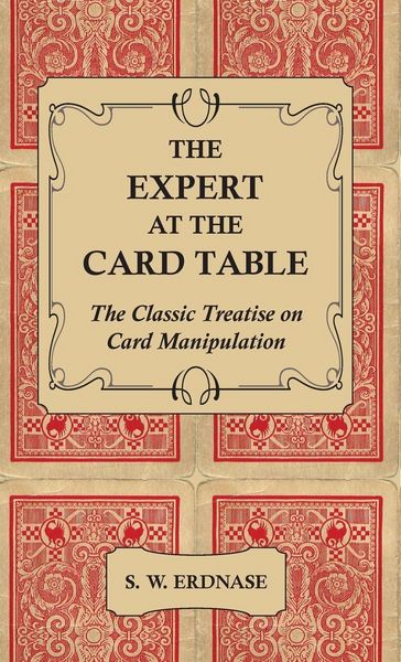 Produktbild: The Expert at the Card Table - The Classic Treatise on Card Manipulation