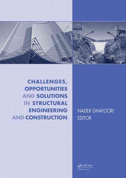 Produktbild: Challenges, Opportunities and Solutions in Structural Engineering and Construction