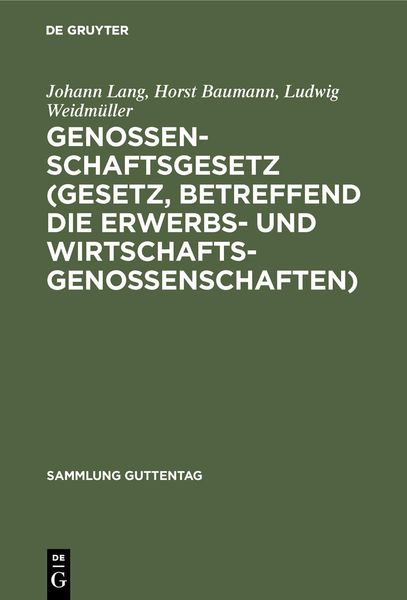 Produktbild: Genossenschaftsgesetz (Gesetz, betreffend die Erwerbs- und Wirtschaftsgenossenschaften)