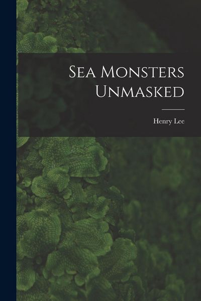 Produktbild: Sea Monsters Unmasked