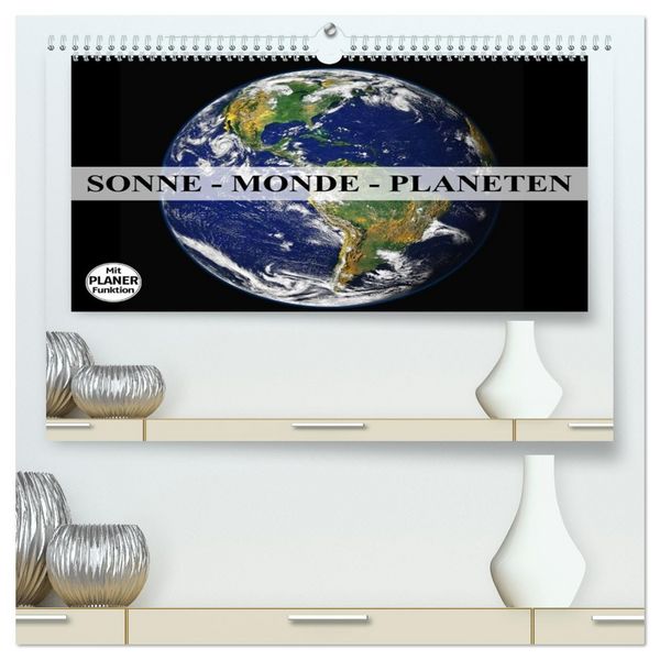 Produktbild: Sonne, Monde und Planeten (hochwertiger Premium Wandkalender 2026 DIN A2 quer), Kunstdruck in Hochglanz