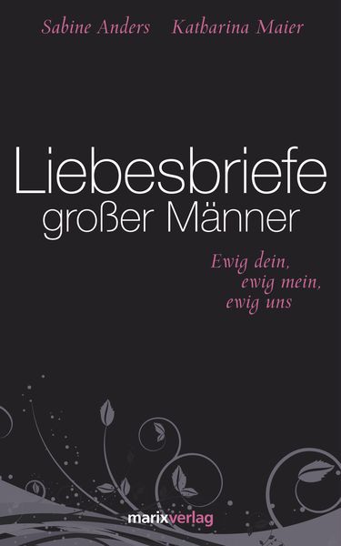 Produktbild: Liebesbriefe gro&szlig;er M&auml;nner