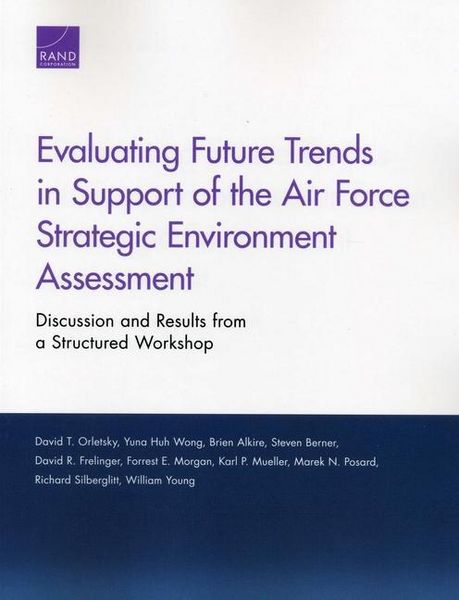 Produktbild: Evaluating Future Trends in Support of the Air Force Strategic Environment Assessment
