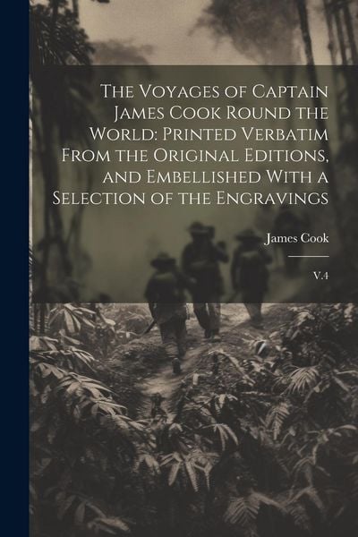 Produktbild: The Voyages of Captain James Cook Round the World: Printed Verbatim From the Original Editions, and Embellished With a Selection of the Engravings: V.