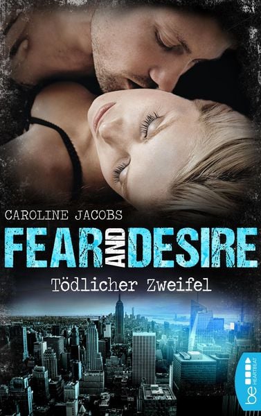 Produktbild: Fear and Desire: T&ouml;dlicher Zweifel