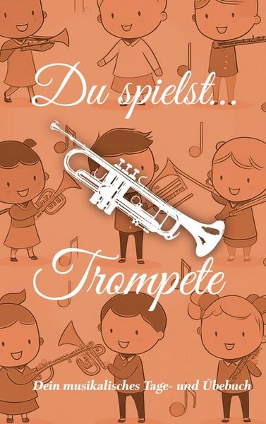Produktbild: Du spielst... Trompete