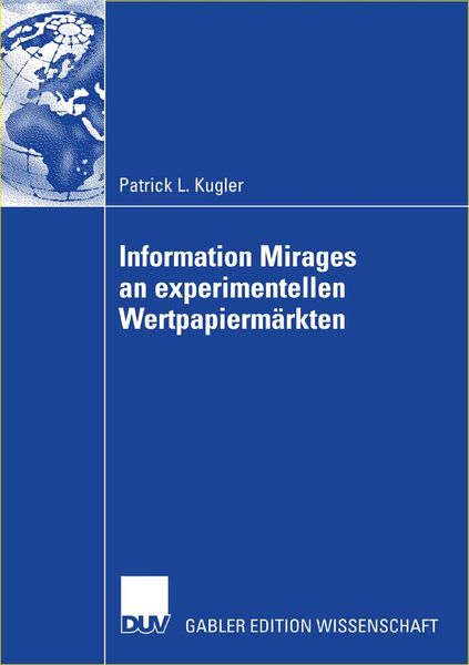 Produktbild: Information Mirages an experimentellen Wertpapierm&auml;rkten