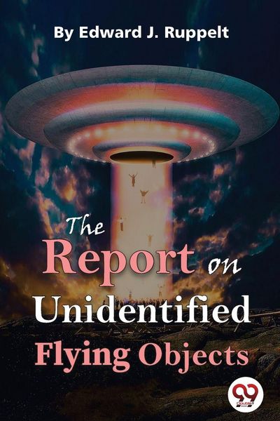 Produktbild: The Report On Unidentified Flying Objects