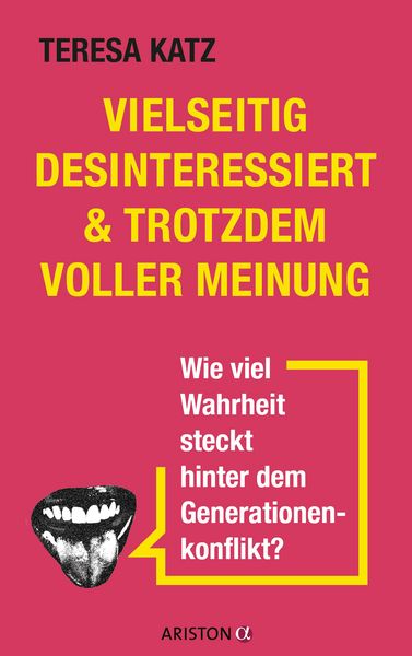 Vielseitig desinteressiert & trotzdem voller Meinung