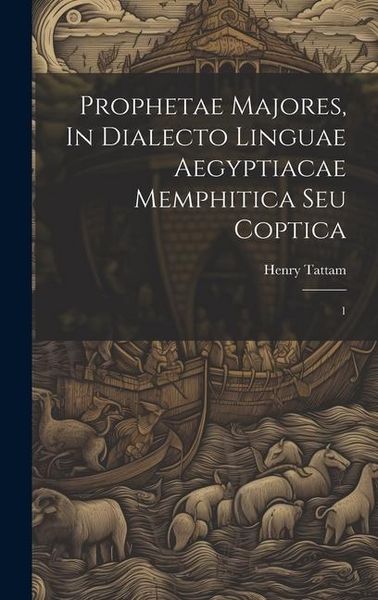 Produktbild: Prophetae Majores, In Dialecto Linguae Aegyptiacae Memphitica Seu Coptica; 1