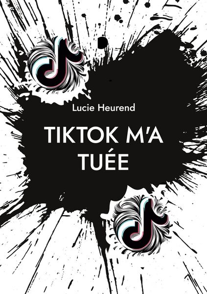 Produktbild: TikTok m'a tu&eacute;e